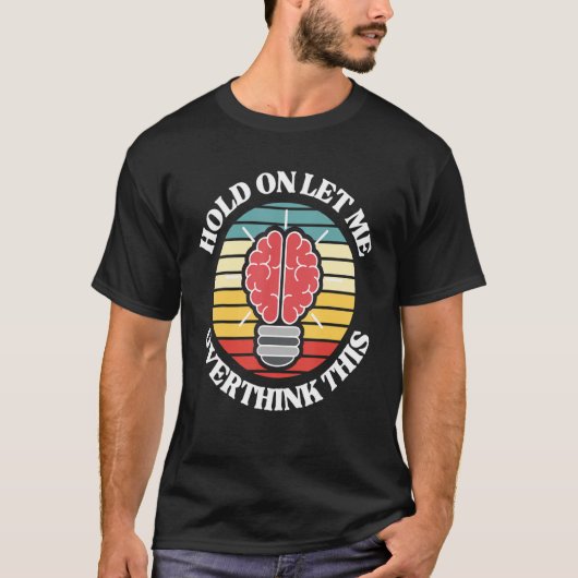 この皮肉なスローガンを考え過ぎさせてくれ Tシャツ (正面)