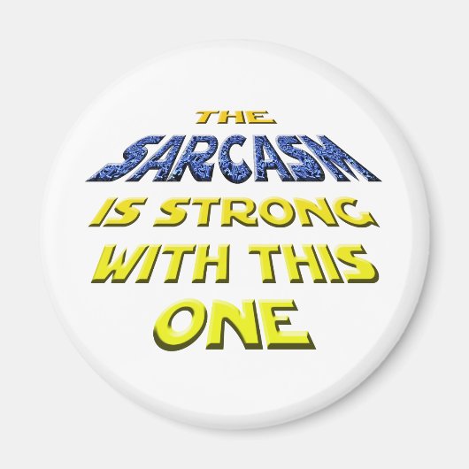 この皮肉は強い マグネット (正面)