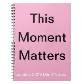 この瞬間は心を込めて生きる – 自己成長 ノートブック (正面)