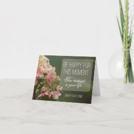 「この瞬間を幸せにしよう」感動的引用文 サンキューカード