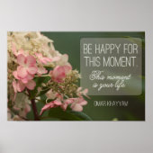 「この瞬間を幸せにしよう」感動的引用文 ポスター (正面)
