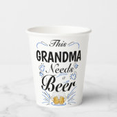 この祖母はビールが必要 紙コップ (裏面)