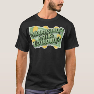 この経済における一夫一婦 Tシャツ