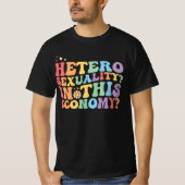 この経済におけるGroovyへテロ性LGBT Tシャツ (正面)