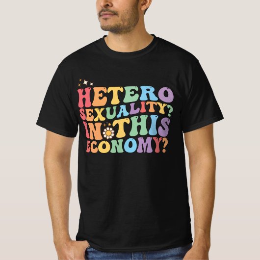 この経済におけるGroovyへテロ性LGBT Tシャツ (正面)
