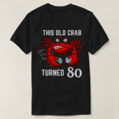 この老おもしろいカニは80メリーランド州のクレービーギフトに変わった Tシャツ (デザイン正面)
