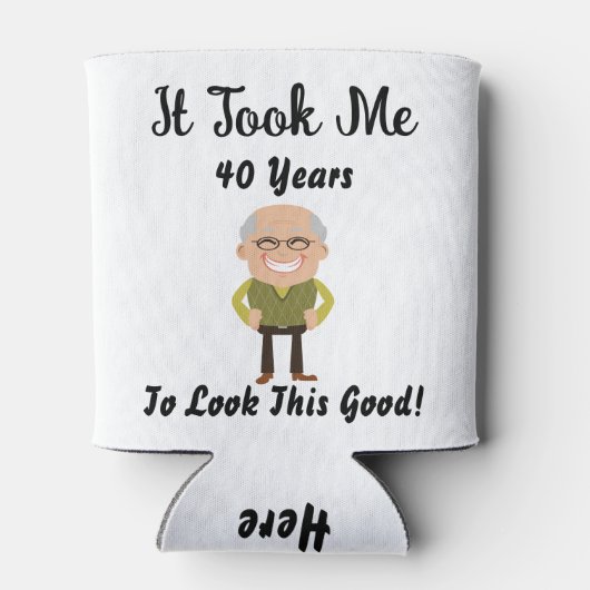 この良い缶クーラーを見るために私の40年かかった 缶クーラー (裏面)