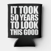 この良い50歳の誕生日を見るのに50年かかった 缶クーラー (正面)