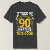 この良い90年を見るのに90年おもしろいかかった Tシャツ (デザイン正面)