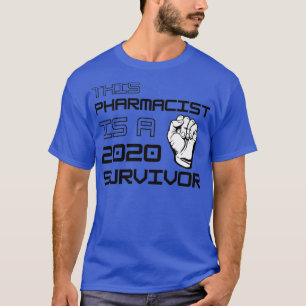 この薬剤師は2020年生存者である Tシャツ