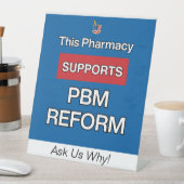 この薬局はPBM改革サインをサポート 台座サイン (インサイチュ)