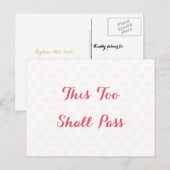 この言葉も過ぎ去る 名言 励まし 幸運 ポストカード (正面/裏面)