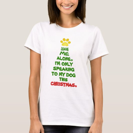 この話クリスマスだけ私の犬に Tシャツ (正面)