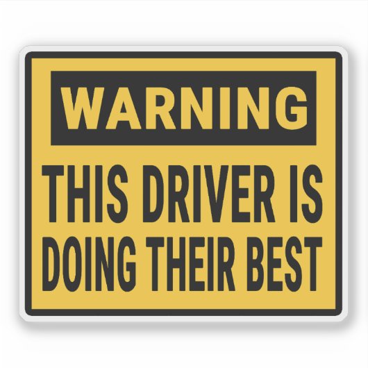 この警告運転手は彼らの手で最高のす シール (正面)