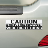 この車は右折が広い バンパーステッカー (車上)