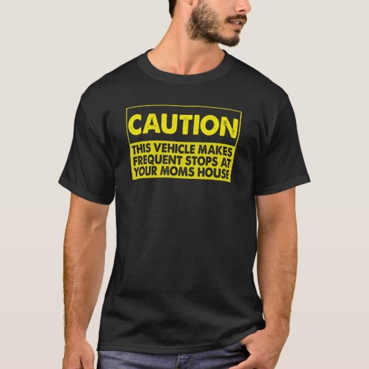 この車は君の車にストップよく注意せよ Tシャツ (正面)