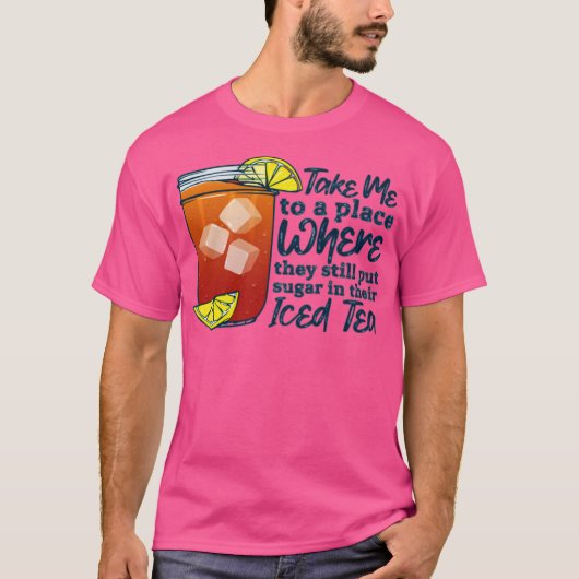 この辺りの女子はアイスティーに砂糖 Tシャツ (正面)