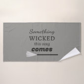 この道で何か邪悪なもの来 バスタオル (バスタオル)