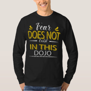 この道場の皮肉なジョークには恐怖は存在しない Tシャツ
