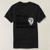 この銀行員は2020年生存者2 Tシャツ (デザイン正面)