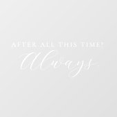 この間ずっと常にスクリプエレガントト結婚の ウィンドウサイン (シート)