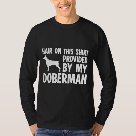 この髪の毛は私のドバーマンによって提供された Tシャツ (正面)