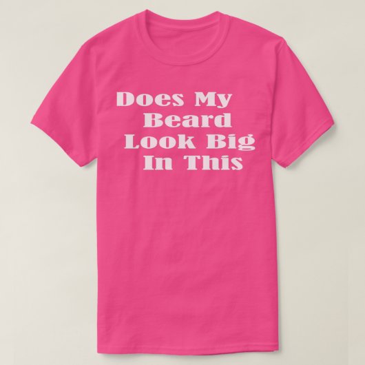 この髭が大きく見えるおもしろいか？ Tシャツ (デザイン正面)