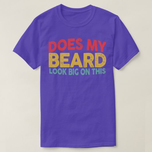 この髭のある男の中で私の髭はおもしろい大きく見える Tシャツ (デザイン正面)