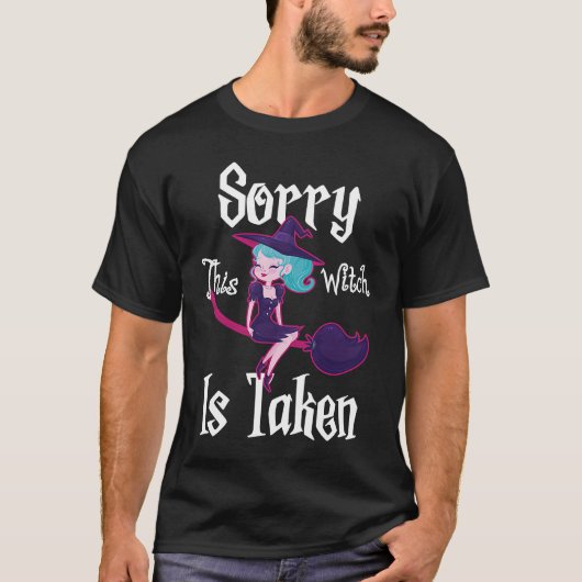 この魔女が連れて行かれてごめんなさい Tシャツ (正面)