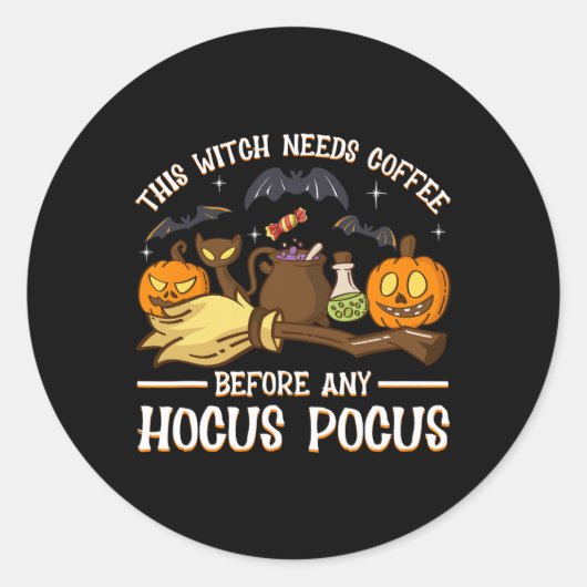 この魔女はコショウの前にコーヒーが必要だ ラウンドシール (正面)