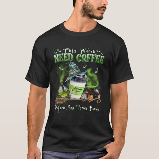この魔女はコーヒーが必要な前にフーカスのポカス・ハル Tシャツ (正面)