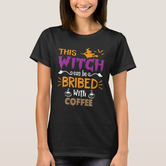 この魔女はコーヒーハロウィーンで花嫁になることができる Tシャツ (正面)