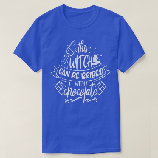 この魔女はチョコレートで満たすことができる Tシャツ (デザイン正面)