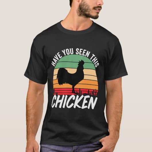 この鶏を見たか Tシャツ (正面)