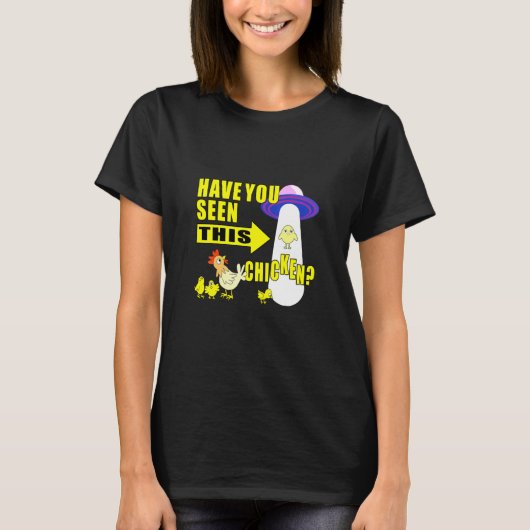 この鶏を見たことがある Tシャツ (正面)
