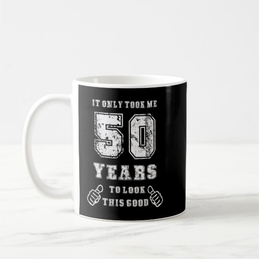 この50歳の誕生日を見るのに50年かかった コーヒーマグカップ (左)