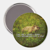 このGroundhog Dayマグネットが欲しいのは私だけのこと マグネット (正面/裏面)