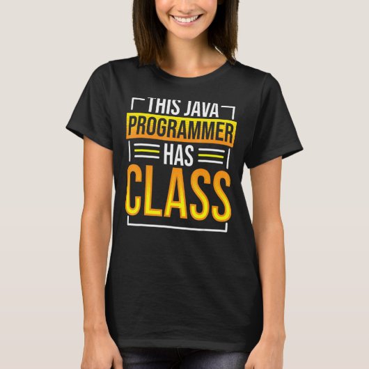 このJavaプログラマはクラスプログラミングコーディングを持っている Tシャツ (正面)