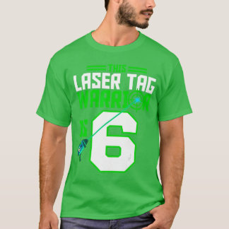 このLaseragの戦士は6歳のゲーム誕生日パーティー用 Tシャツ
