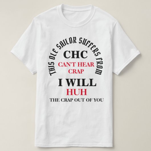 このOLEセーラーは苦しんでいる – CHC Tシャツ (デザイン正面)