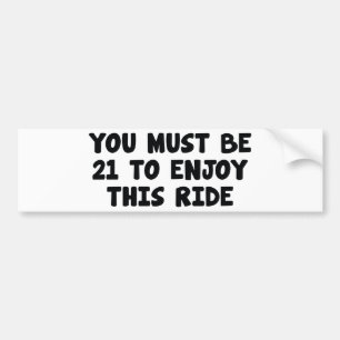 このRiDeには21番楽しむ人が必要 バンパーステッカー