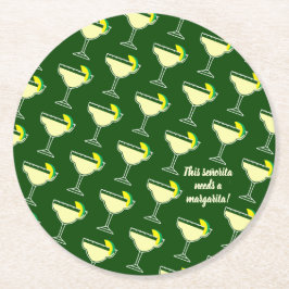 このseñoritaはマルガリータを必要とします ラウンドペーパーコースター
