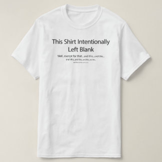 このTシャツは意図的に空白のままにしてあります Tシャツ