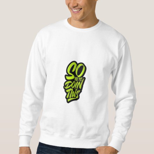 このTシャツもそうだった スウェットシャツ (正面)