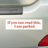 こもしれ読できるわ、私は2を駐車中 バンパーステッカー (車上)