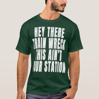 こら電車で駅まで難破おもしろい Tシャツ