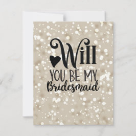 これからが最高の時よ、私のウェディングパーティーになってくれる？ シーズンカード