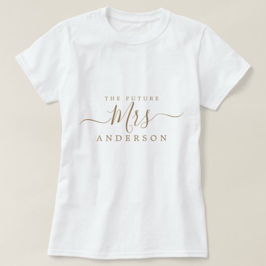 これから結婚するおしゃれな花嫁のためのオーダーメイド名前入りTシャツ Tシャツ (デザイン正面)