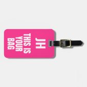 これがあなたのバッグ |ネオンカスタムピはっきりしたンク ラゲッジタグ (正面横)