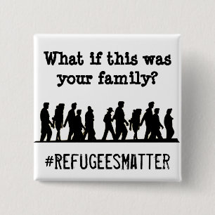 これがあなたの家族何か。 #Refugeesの問題 缶バッジ